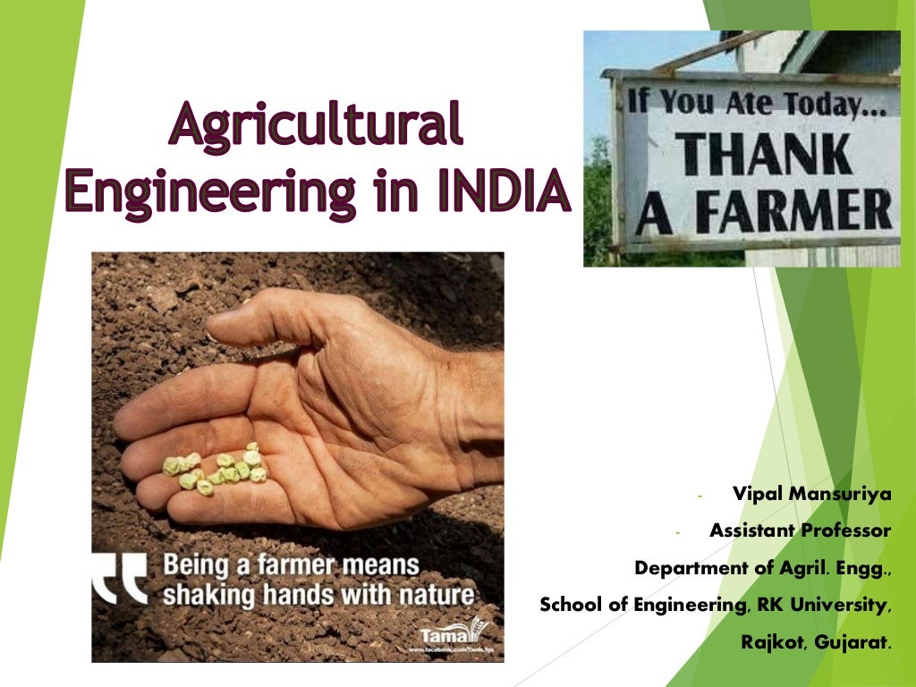 Introduction to Agricultural engineering in india