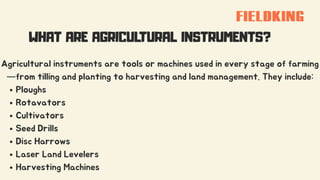 The Ultimate Guide to Agricultural Instruments by Fieldking | PDF