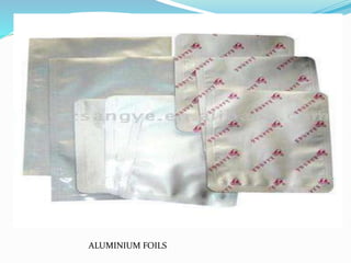 ALUMINIUM FOILS
 