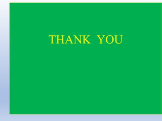 THANK YOU
 