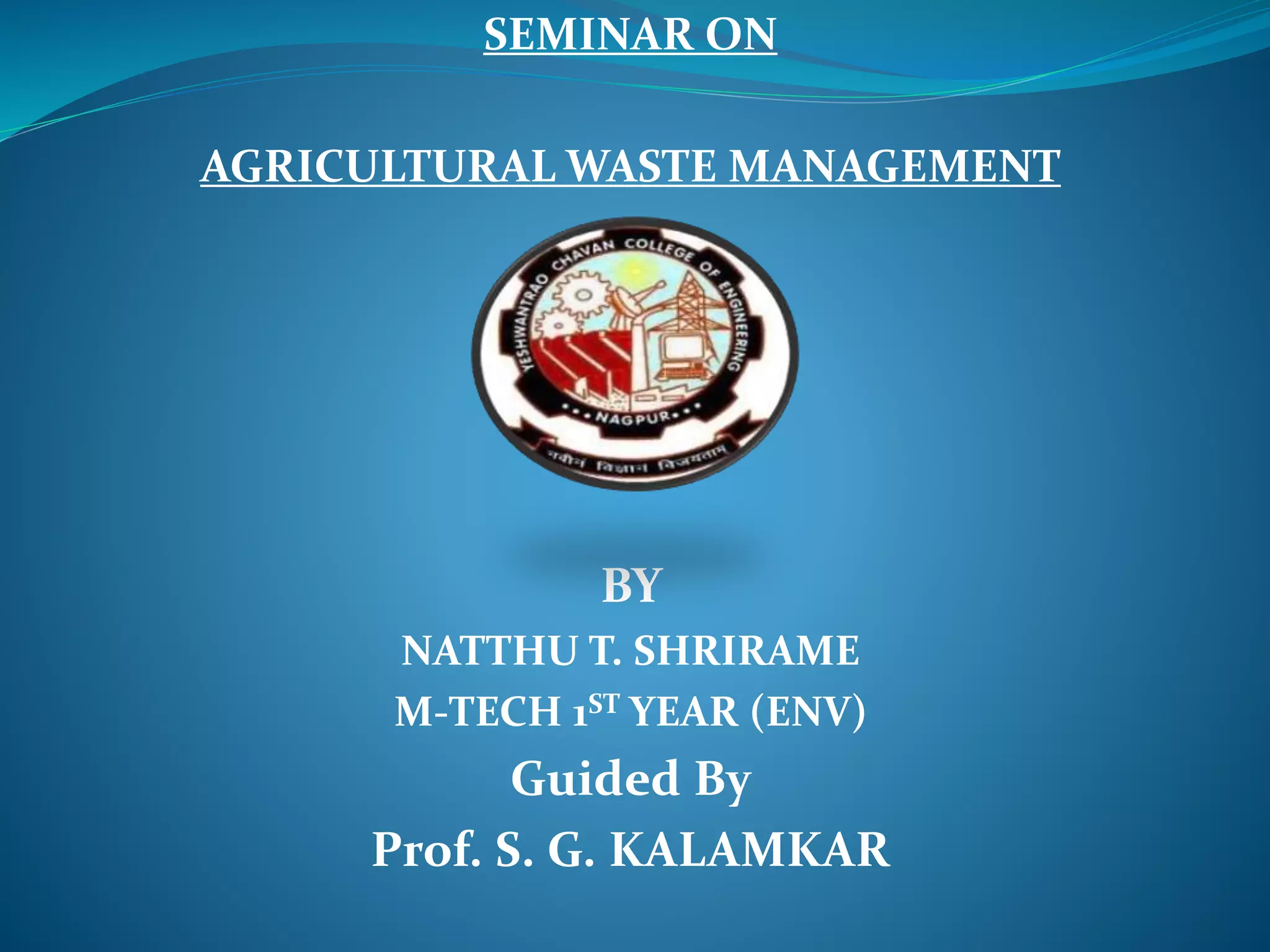 Agricultural waste management PPT