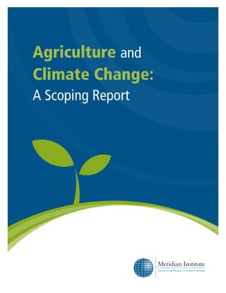 Agriculture and climate change scoping report 12 july 2011