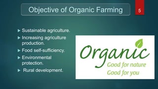 Agriculture and Organic Farming