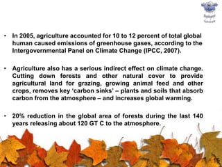 GDP from Agriculture			:  18.6 % (2005)                                                                                         (Source: Map of India.com)Area under Agriculture			: 37.8%  (124.14 mha)(Source: npcm team)Population dependent on Agriculture	: 66%(Source: EconomyWatch.com)Average farm size: 			: 1 to5 haINDIAN AGRICULTURE-  STRENGTHS AND CHALLENGESStrong strides made in increasing the production in the    past 50 years, mainly due to adoption of HYVs and other technological developments