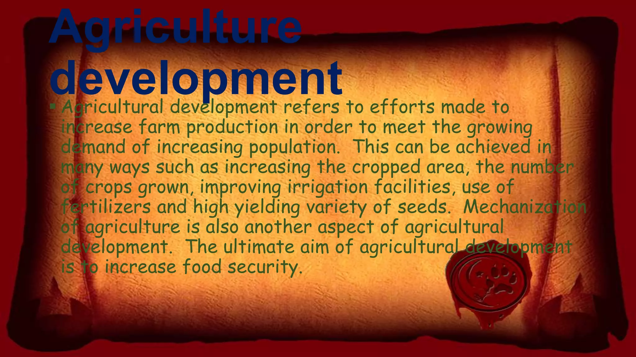 Agriculture development and environment | PPTX