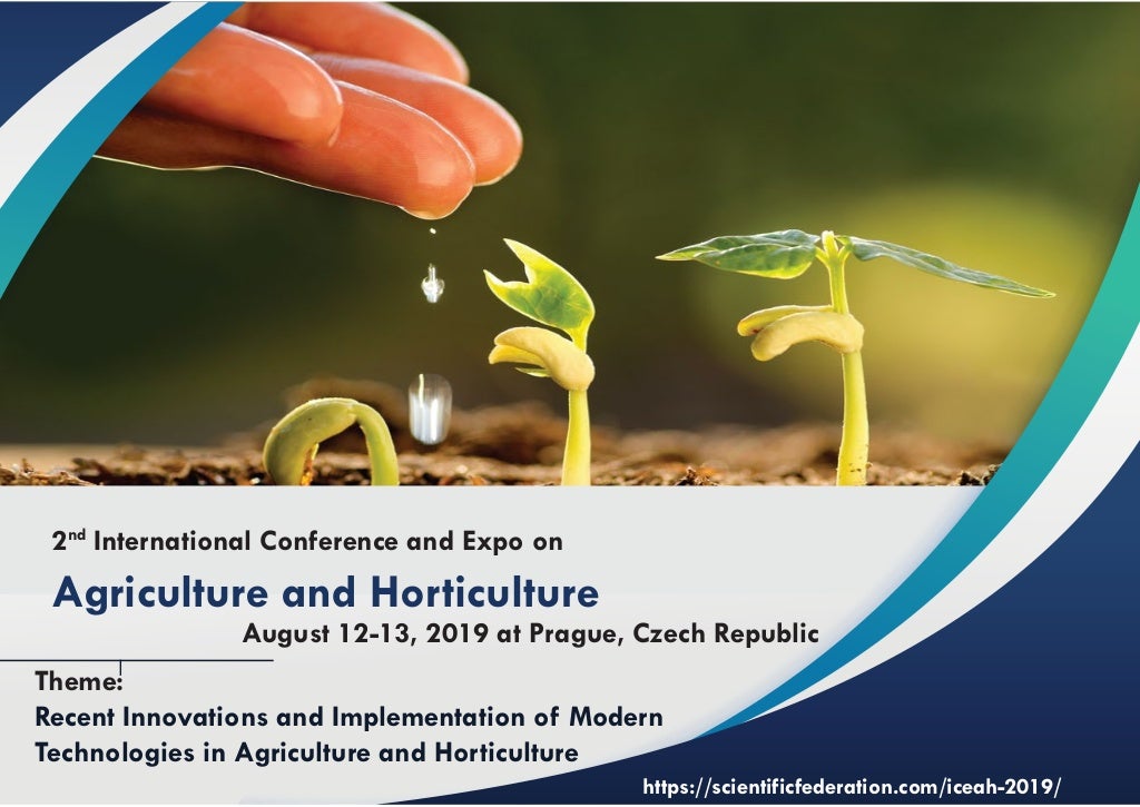 International Conference on Agriculture and Horticulture