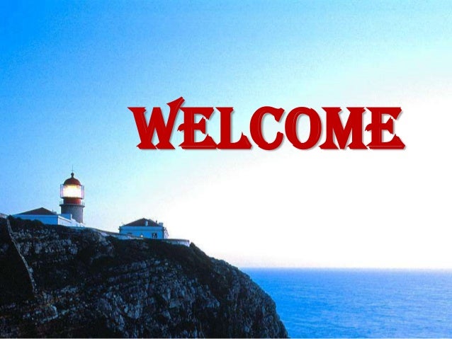 Welcome
 