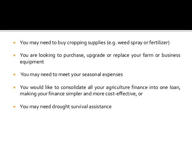 Agriculture loans helpful information for farmers requiring funding
