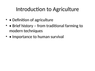 Agriculture and its type _Presentation.pptx