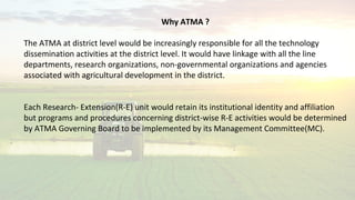 Agriculture technology management agency (ATMA) | PPT