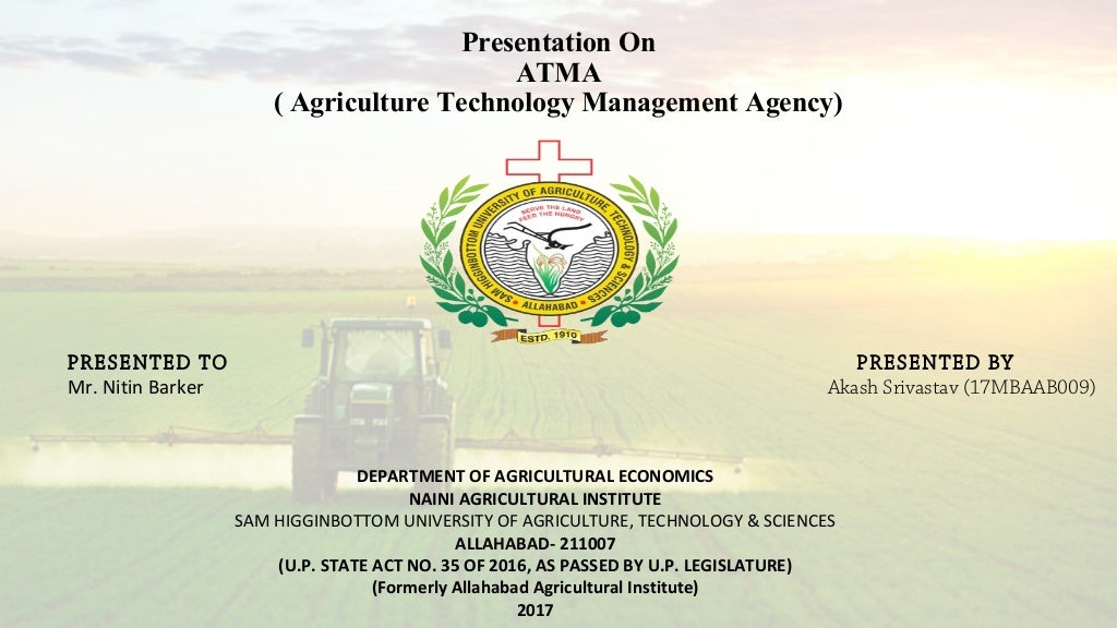 Agriculture technology management agency (ATMA)
