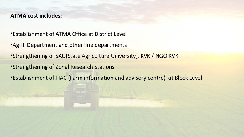 Agriculture technology management agency (ATMA)
