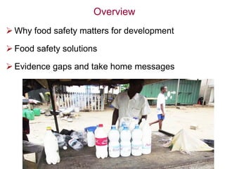 Food safety in low and middle income countries