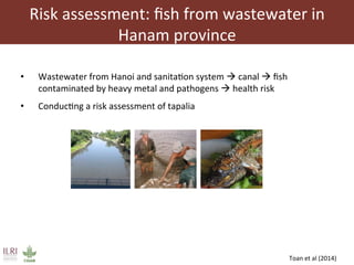 Risk assessment for food safety management in Vietnam