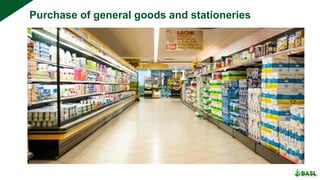 Purchase of general goods and stationeries
 