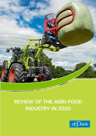 1
REVIEW OF THE AGRI-FOOD
REVIEW OF THE AGRI-FOOD
INDUSTRY IN 2020
INDUSTRY IN 2020
 