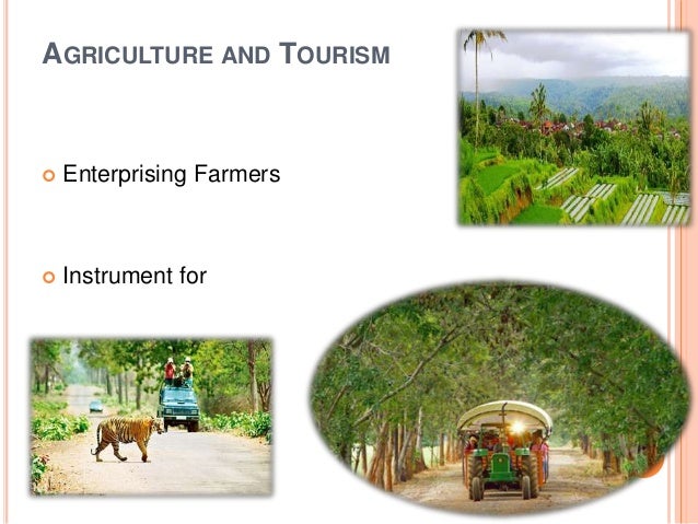 scope of agro tourism in india
