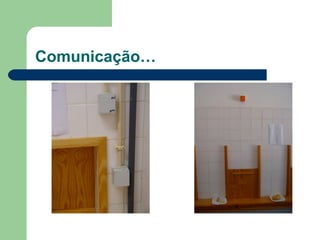 Comunicação…
 
