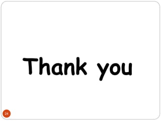 Thank you
24
 