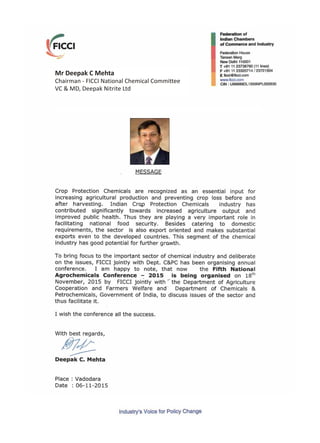 Mr Deepak C Mehta
Chairman - FICCI National Chemical Committee
VC & MD, Deepak Nitrite Ltd
 