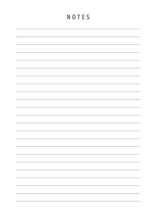 N O T E S
 