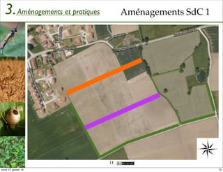 3. Aménagements et pratiques

Aménagements SdC 1

13
lundi 27 janvier 14

13

 