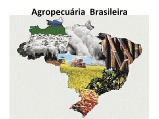 Agropecuária Brasileira
 