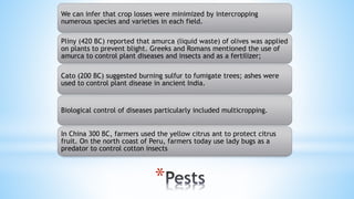 TECHNIQUES AND PRATICES OF AGROECOLOGY OLD ERA | PPTX