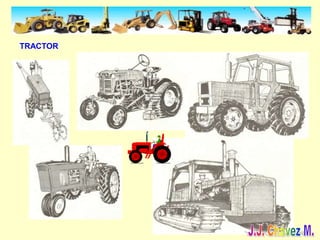 TRACTOR
 