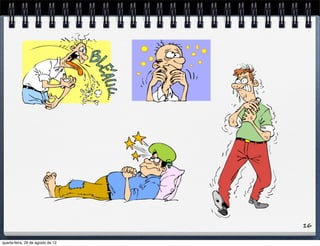 16
quarta-feira, 29 de agosto de 12
 