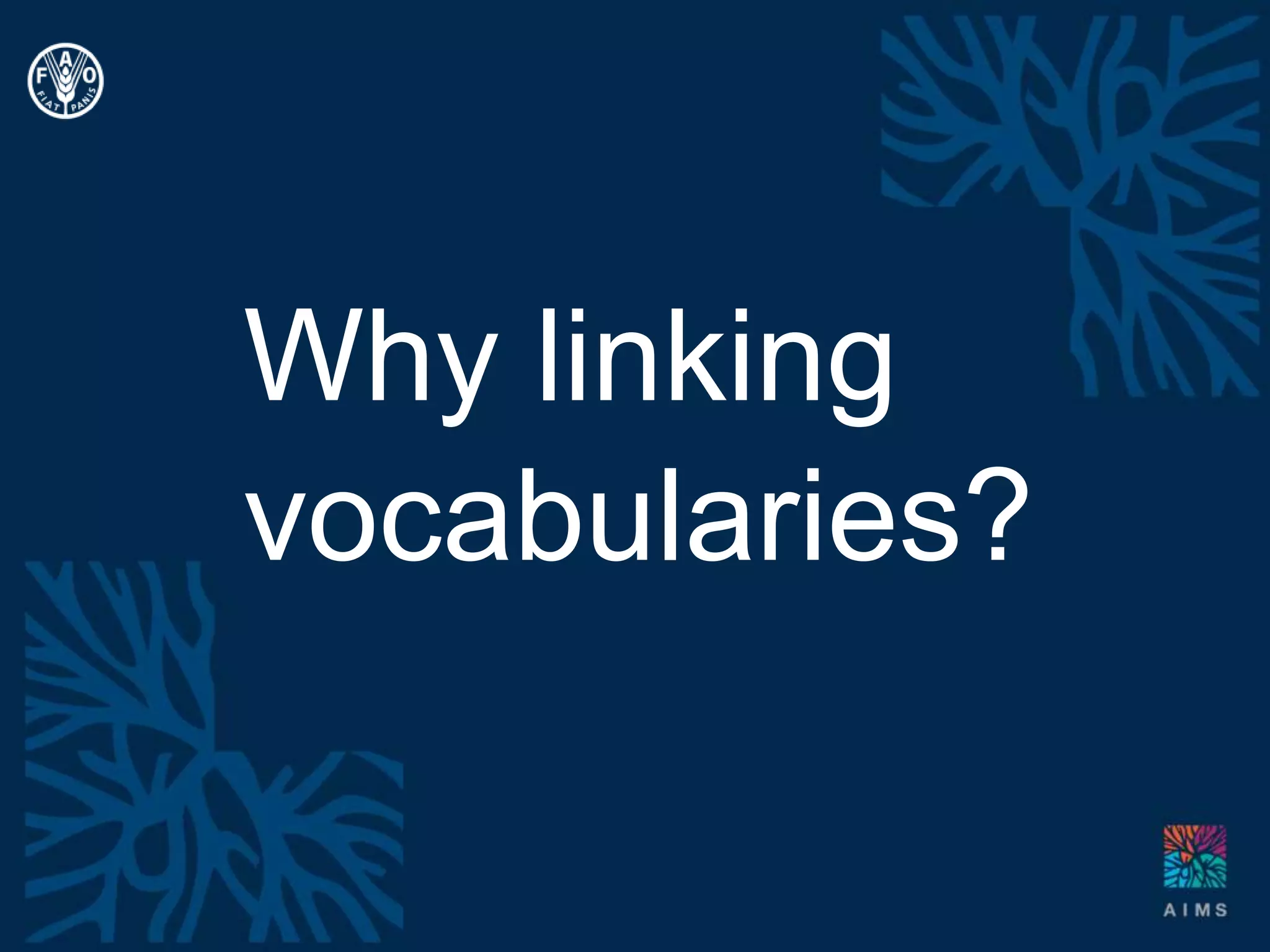 Structure independent (i.e. thesauri, Glossaries, etc)