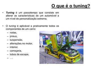 Os carros eram preparados para a participação em ralis, como as famosas subidas de montanhas europeias, ou então as corridas de longa duração que passavam por vários países do velho continente, usando as próprias estradas, enfim, para qualquer tipo de competições que ainda são muito populares por lá. 