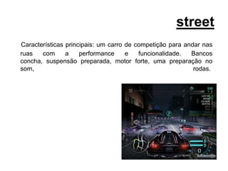 customCustom é uma categoria a parte, muito confundida com os Hot-rods. O custom é a categoria onde você customiza um carro antigo, substituindo um conjunto mecânico ultrapassado por uma nova tecnologia, como por exemplo: suspensões pneumáticas, motores com sistema de injecção electrónica de combustível, sistemas de freios com ABS, sistemas de som, dentre outras tecnologias mais actuais.