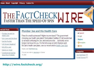 http://wire.factcheck.org/   