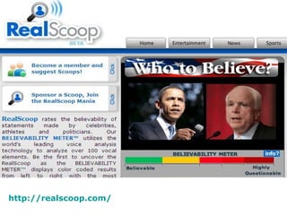 http://realscoop.com/   