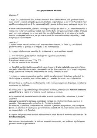 Las Agrupaciones de Albañiles
Capitulo 2º
* mayo 1977,tras el evento dela primera comunión de mi sobrina Maria José, queda...