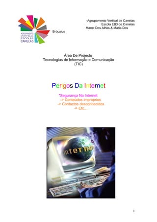 Agrupamento Vertical De Canelas