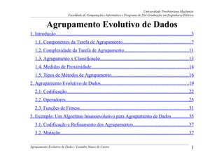 2010: Agrupamento Evolutivo de Dados