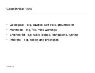The management of geotechnical risk on major infrastructure projects | PDF