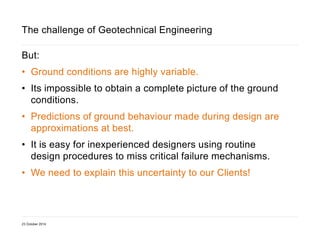 The management of geotechnical risk on major infrastructure projects | PDF