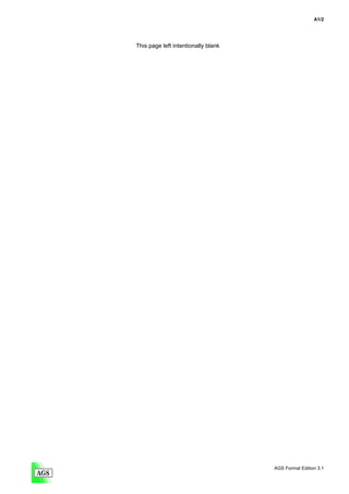 A1/2




This page left intentionally blank




                                     AGS Format Edition 3.1
 