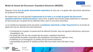 Model de Gestió del Document i Expedient Electrònic (MGDEE)
Disposar d’una eina de gestió documental corporativa és clau p...