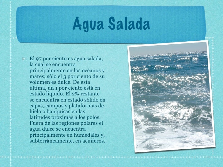 el agua