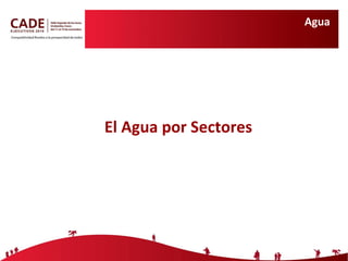 Agua El Agua por Sectores 