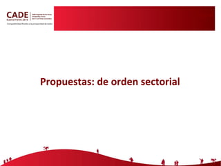 Propuestas: de orden sectorial Agua 