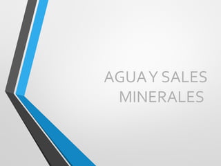 AGUAY SALES
MINERALES
 