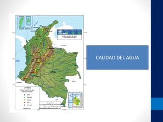 CALIDAD DEL AGUA 
 