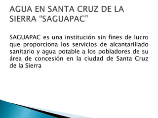 Agua potable en santa cruz de la sierra | PPTX