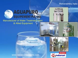 Maharashtra, India  Manufacturer of Water Treatment Plant  & Allied Equipment 
