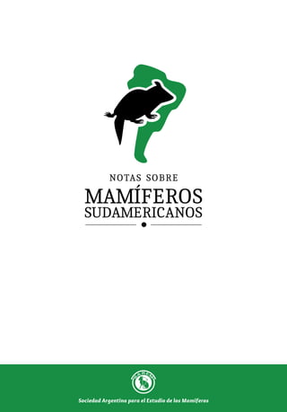 Sociedad Argentina para el Estudio de los Mamíferos
 
